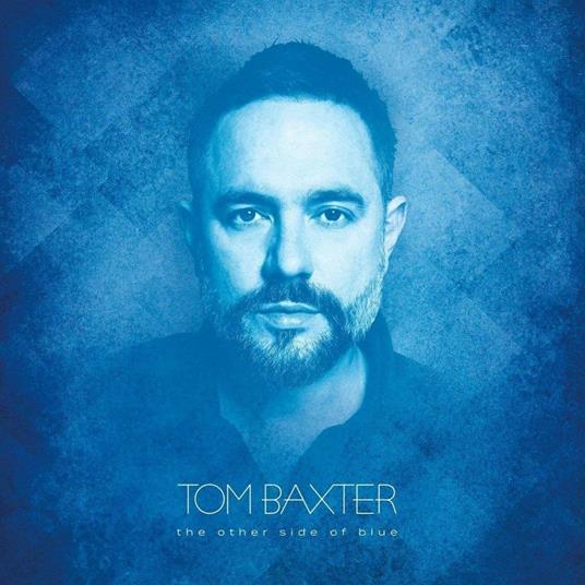 Other Side of Blue - CD Audio di Tom Baxter