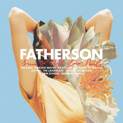 Sum of All Your Parts - Vinile LP di Fatherson