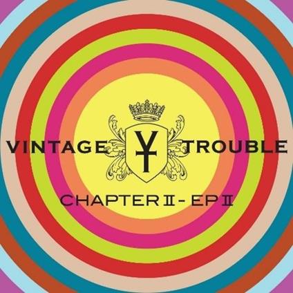 Chapter II. Ep II - Vinile LP di Vintage Trouble