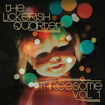 Threesome vol.1 - CD Audio di Lickerish Quartet