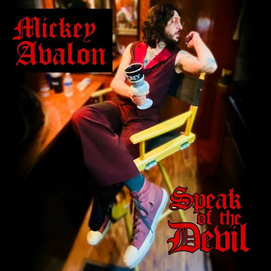 Speak of the Devil - CD Audio di Mickey Avalon