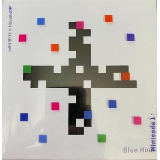 Minisode1. Blue Hour - CD Audio di Tomorrow X Together