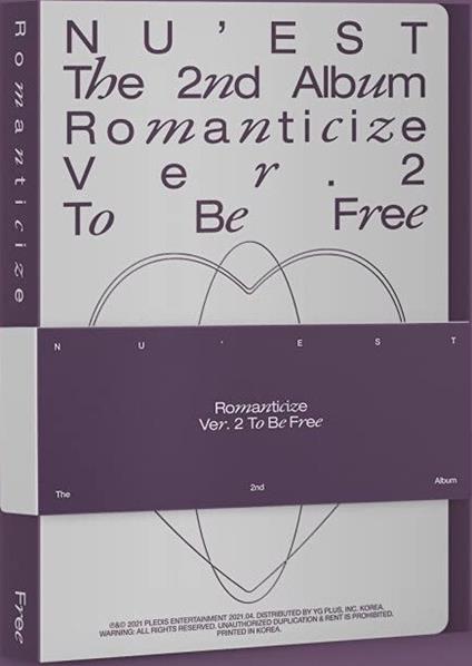 The 2nd Album 'Romanticize' (To Be Free Edition) - CD Audio di Nu'Est