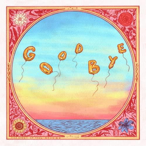 Goodbye - CD Audio di Ghost of Paul Revere