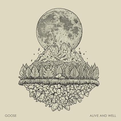 Alive and Well - CD Audio di Goose