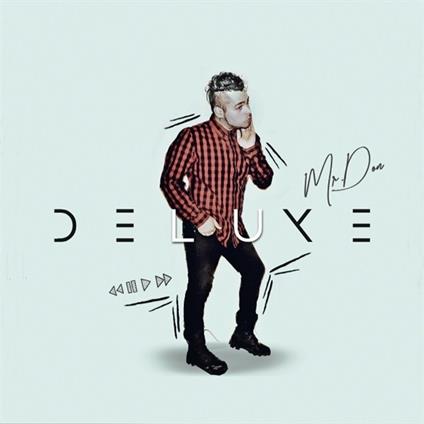 Deluxe - CD Audio di Mr. Don