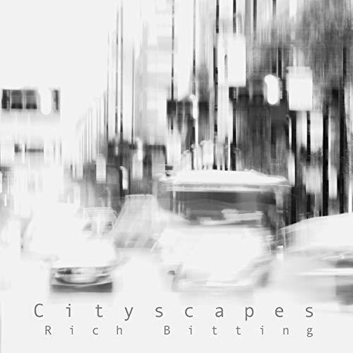 Rich Bitting - Cityscapes - CD Audio