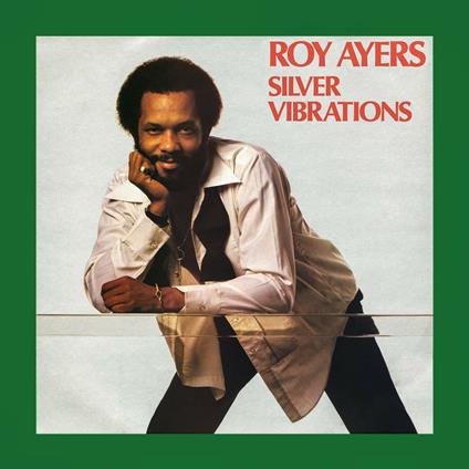 Silver Vibrations - Vinile LP di Roy Ayers
