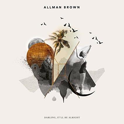 Darling It'll Be Alright - CD Audio di Allman Brown