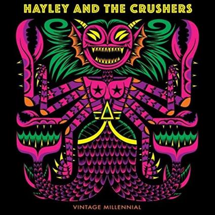 Vintage Millennial - CD Audio di Hayley and the Crushers