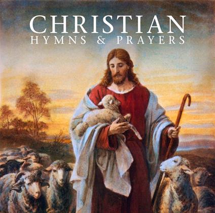 Christians Hymns & Prayers - CD Audio