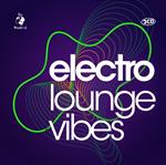 Electro Lounge Vibes