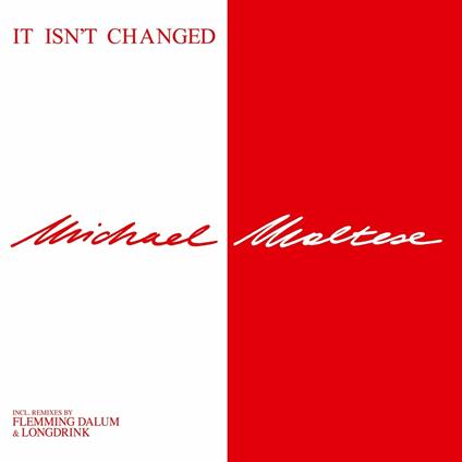 It Isn't Changed - Vinile LP di Michael Maltese