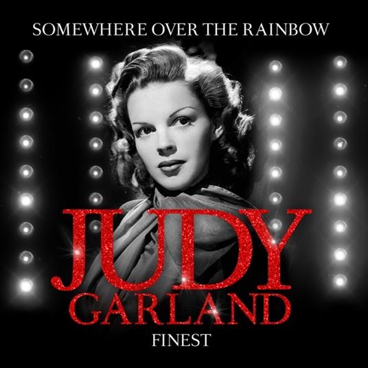 Finest. Somewhere Over the Rainbow - Vinile LP di Judy Garland