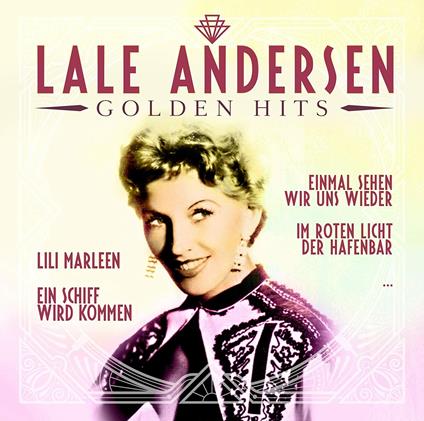 Golden Hits - Vinile LP di Lale Andersen