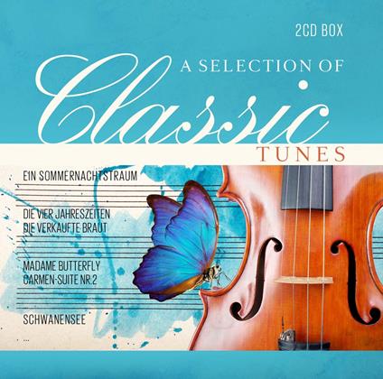 A Selection Of Classic Tunes - CD Audio