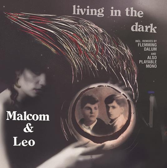Living In The Dark - Vinile LP di Malcom & Leo