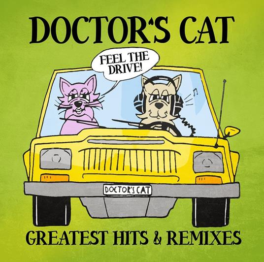 Greatest Hits & Remixes - Vinile LP di Doctor's Cat