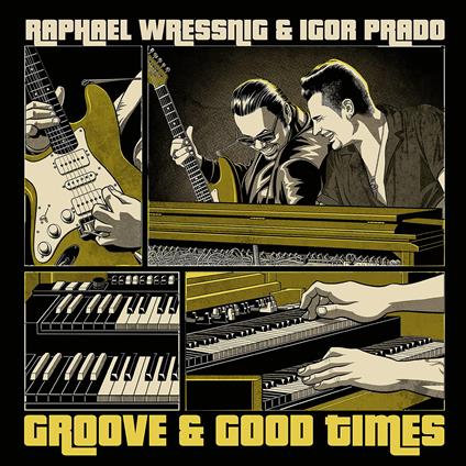 Groove & Good Times - Vinile LP di Raphael Wressnig