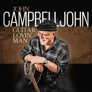 Guitar Lovin' Man - Vinile LP di John Campbelljohn