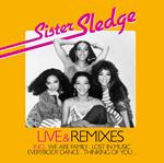 Sister Sledge Live & Remixes