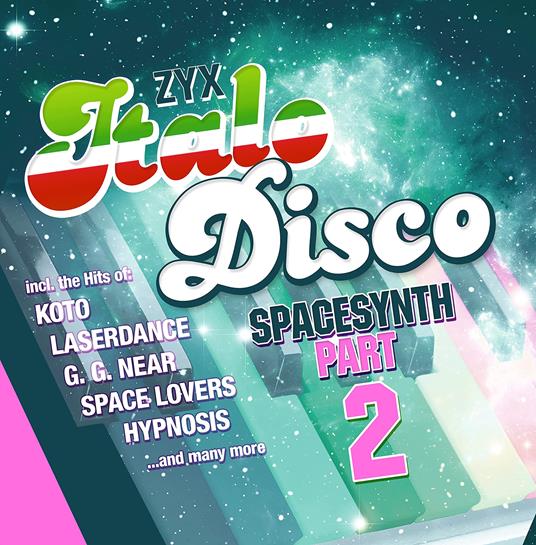Zyx Italo Disco Spacesynth Part 2 - Vinile LP