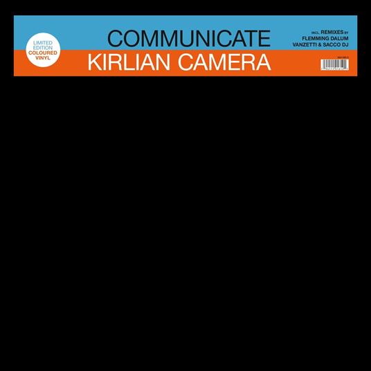 Communicate - Vinile LP di Kirlian Camera
