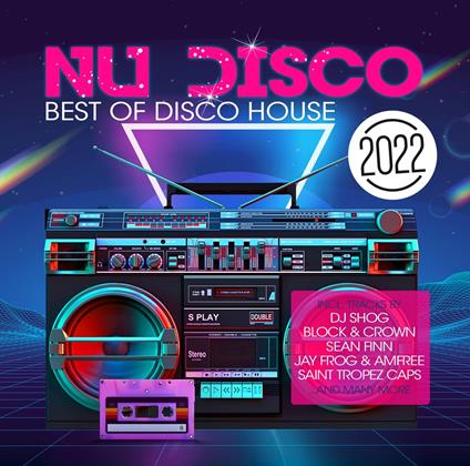 Nu Disco 2022 - Best Of Disco House - CD Audio