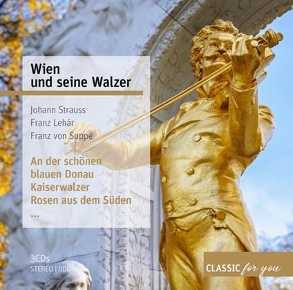Wien Und Seine Walzer - CD Audio