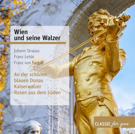 Wien Und Seine Walzer - CD Audio