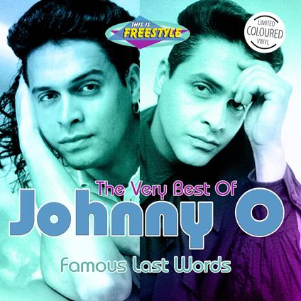 Famous Last Words - The Very Best Of - Vinile LP di Johnny O