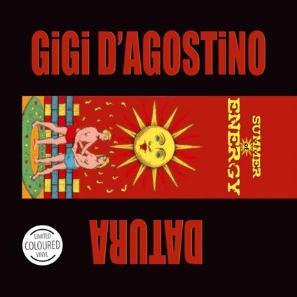 Summer Of Energy - Vinile LP di Gigi D'Agostino,Datura