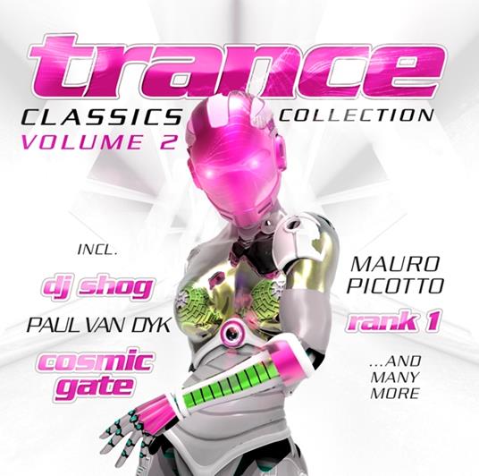 Trance Classics Collection Vol.2 - CD Audio