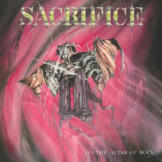 On The Altar Of Rock - Vinile LP di Sacrifice