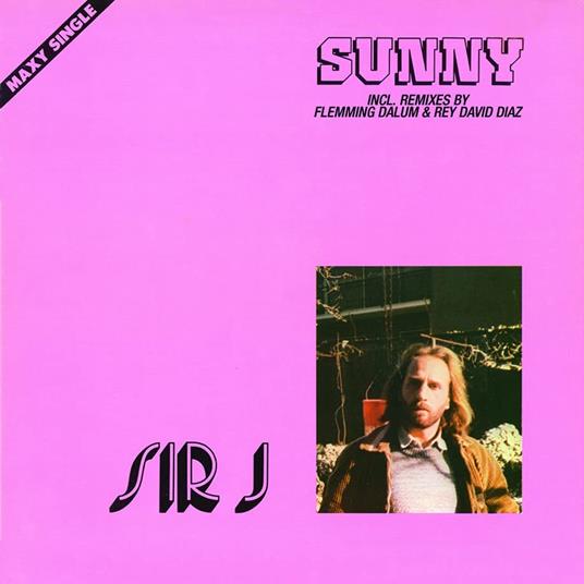 Sunny - Vinile LP di Sir J.