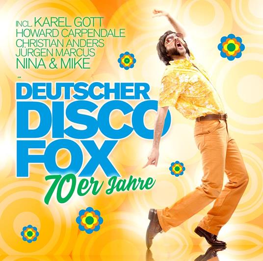 Deutscher Disco Fox. 70er Jahre - CD Audio