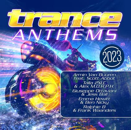 Trance Anthems 2023 - CD Audio