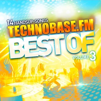 Technobase.Fm - Best Of Vol.3 - Vinile LP