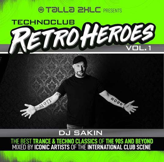 Talla 2xlc Presents Techno Club Retroheroes Vol.1 - CD Audio