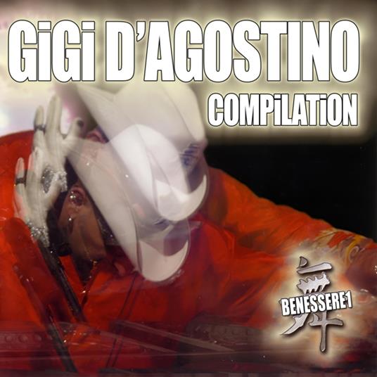 Compilation Benessere 1 - CD Audio di Gigi D'Agostino
