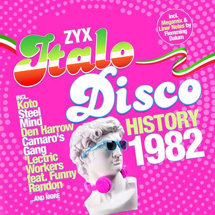 Zyx Italo Disco History. 1982 - Vinile LP