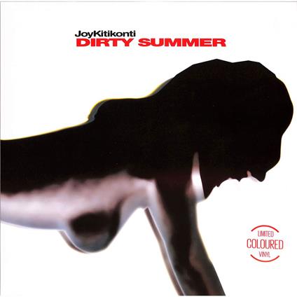 Dirty Summer - Vinile LP di Joy Kitikonti
