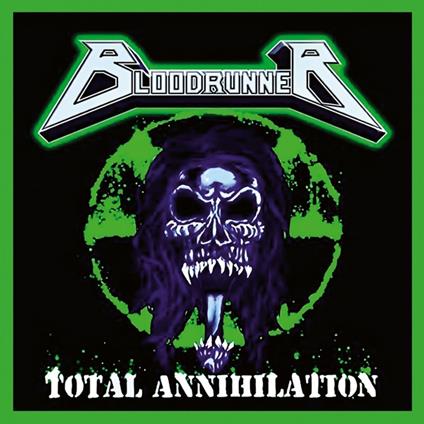 Total Annihilation - Vinile LP di Bloodrunner