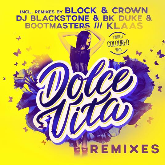 Dolce Vita Remixes - Vinile LP