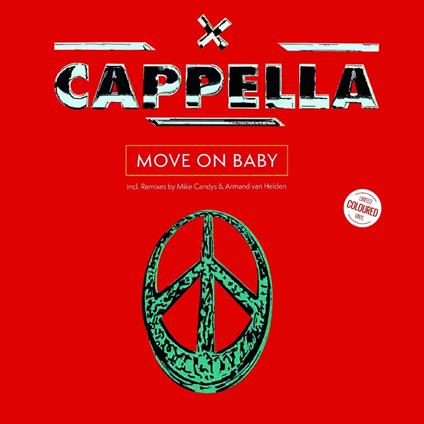 Move On Baby - Vinile LP di Cappella