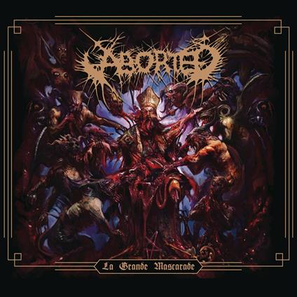 La grande mascarade Ep (Limited Digipack Edition) - CD Audio di Aborted