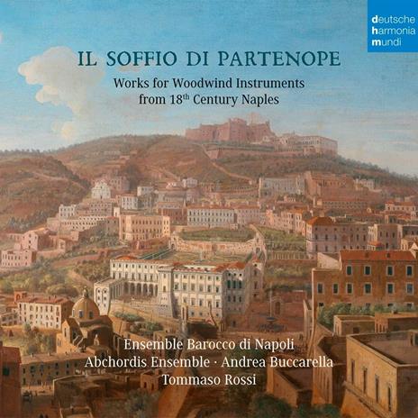 Soffio Di Partenope (Il): Works For Woodwinds From 18th Century Naples - CD Audio