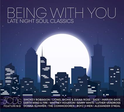 Being With You: Late Night Soul Classics (3 Cd) - CD Audio
