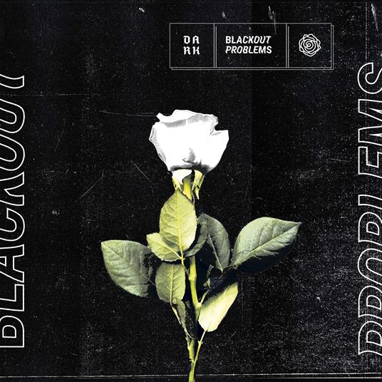 Dark - CD Audio di Blackout Problems