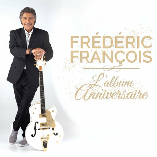 L'Album Anniversaire - CD Audio di Frederic François